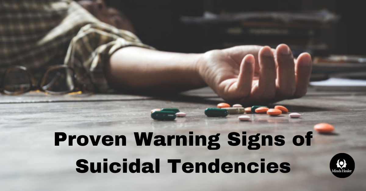 Proven Warning Signs of Suicidal Tendencies